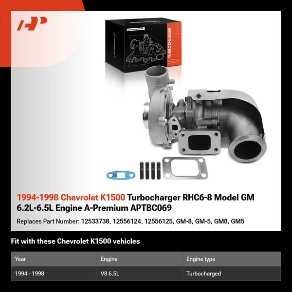 1994-1998 Chevrolet K1500 Turbocharger RHC6-8 Model GM 6.2L-6.5L Engine A-Premium APTBC069