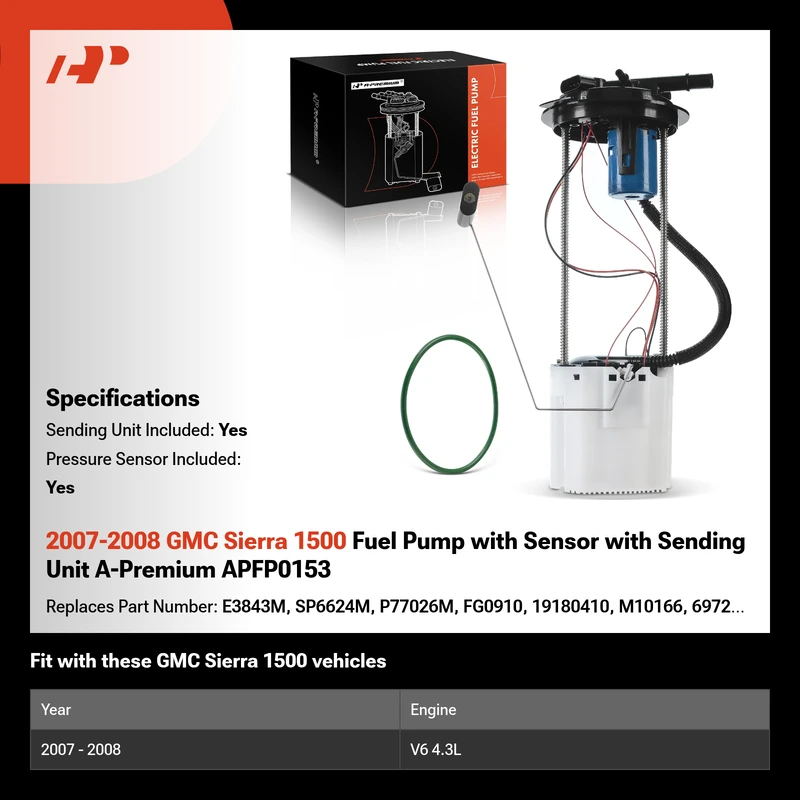 2007-2008 GMC Sierra 1500 Fuel Pump with Sensor with Sending Unit A-Premium APFP0153