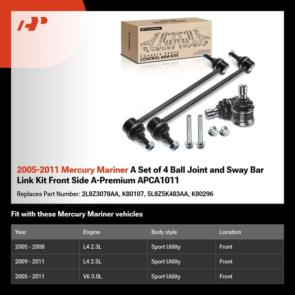2005-2011 Mercury Mariner A Set of 4 Ball Joint and Sway Bar Link Kit Front Side A-Premium APCA1011