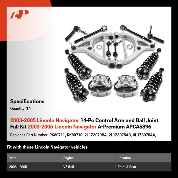 2003-2005 Lincoln Navigator 14-Pc Control Arm and Ball Joint Full Kit 2003-2005 Lincoln Navigator A-Premium APCA5396