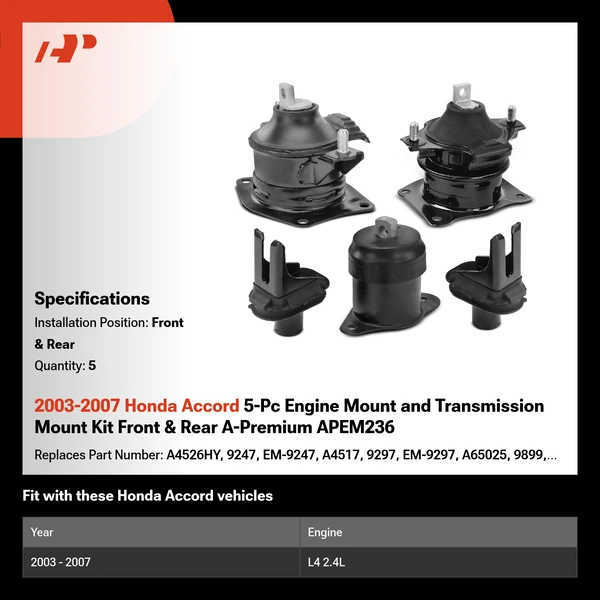 2003-2007 Honda Accord 5-Pc Engine Mount and Transmission Mount Kit Front & Rear A-Premium APEM236