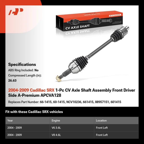 2004-2009 Cadillac SRX 1-Pc CV Axle Shaft Assembly Front Driver Side A-Premium APCVA128