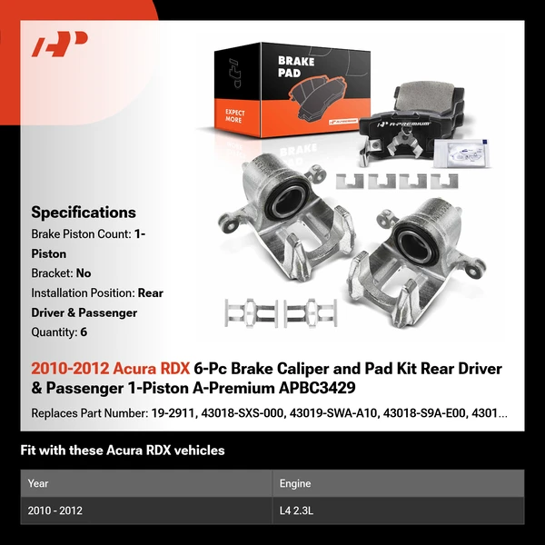 2010-2012 Acura RDX 6-Pc Brake Caliper and Pad Kit Rear Driver & Passenger 1-Piston A-Premium APBC3429