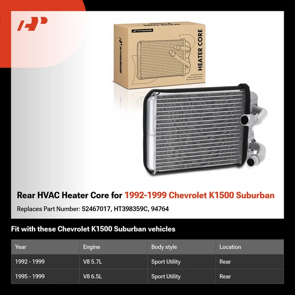 Rear HVAC Heater Core for 1992-1999 Chevrolet K1500 Suburban