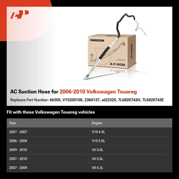 AC Suction Hose for 2006-2010 Volkswagen Touareg