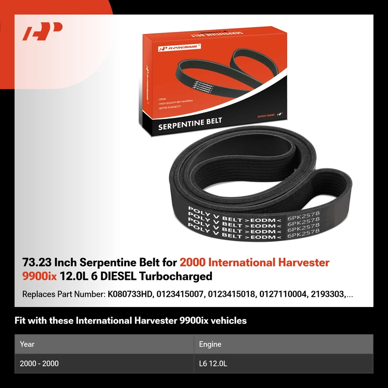 73.23 Inch Serpentine Belt for 2000 International Harvester 9900ix 12.0L 6 DIESEL Turbocharged