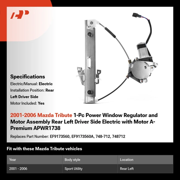 2001-2006 Mazda Tribute 1-Pc Power Window Regulator and Motor Assembly Rear Left Driver Side Electric with Motor A-Premium APWR1738
