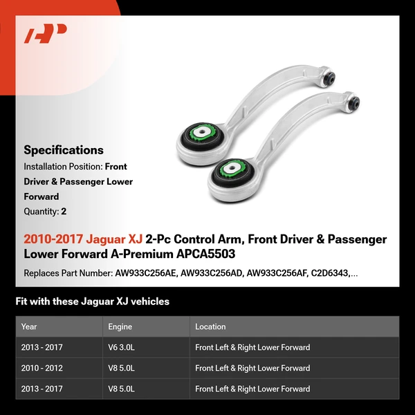 2010-2017 Jaguar XJ 2-Pc Control Arm, Front Driver & Passenger Lower Forward A-Premium APCA5503