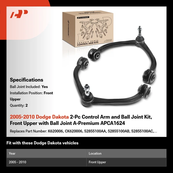 2005-2010 Dodge Dakota 2-Pc Control Arm and Ball Joint Kit, Front Upper with Ball Joint A-Premium APCA1624