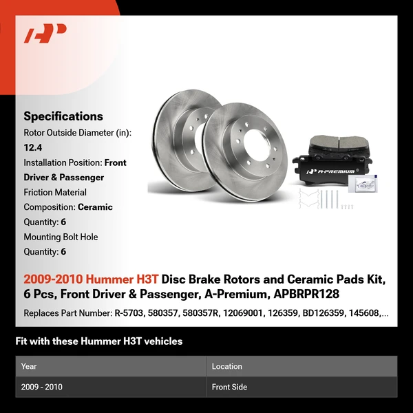 2009-2010 Hummer H3T Disc Brake Rotors and Ceramic Pads Kit, 6 Pcs, Front Driver & Passenger, A-Premium, APBRPR128