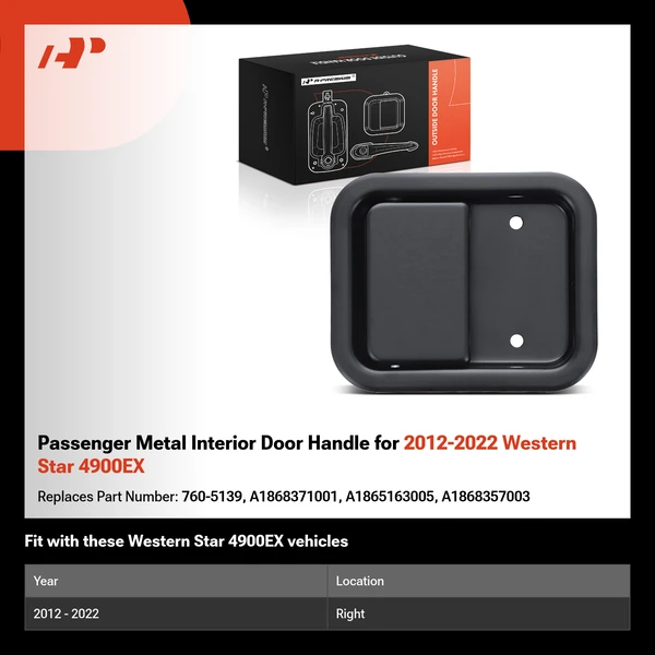 Passenger Metal Interior Door Handle for 2012-2022 Western Star 4900EX