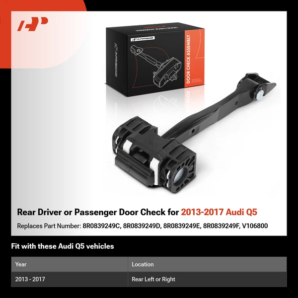 Rear Driver or Passenger Door Check for 2013-2017 Audi Q5