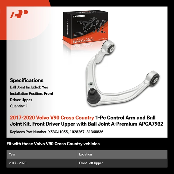 2017-2020 Volvo V90 Cross Country 1-Pc Control Arm and Ball Joint Kit, Front Driver Upper with Ball Joint A-Premium APCA7932