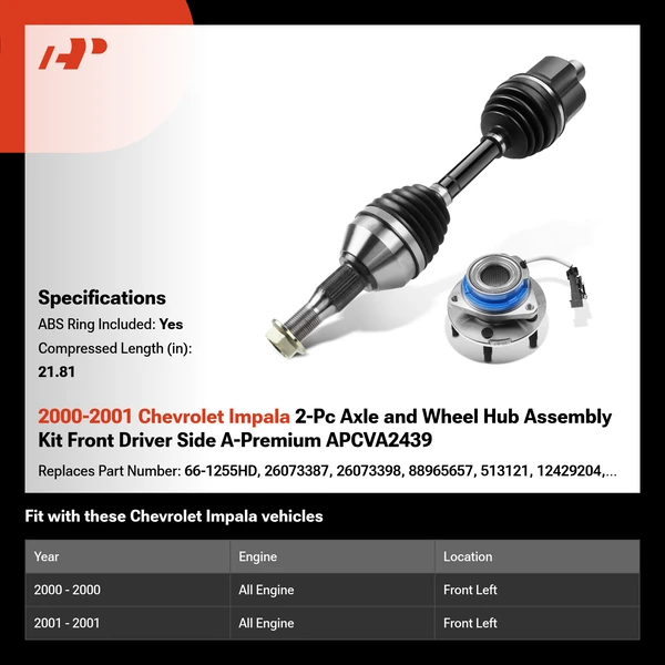 2000-2001 Chevrolet Impala 2-Pc Axle and Wheel Hub Assembly Kit Front Driver Side A-Premium APCVA2439