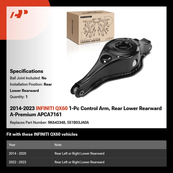 2014-2023 INFINITI QX60 1-Pc Control Arm, Rear Lower Rearward A-Premium APCA7161