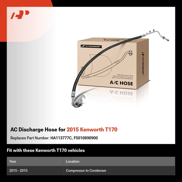 AC Discharge Hose for 2015 Kenworth T170