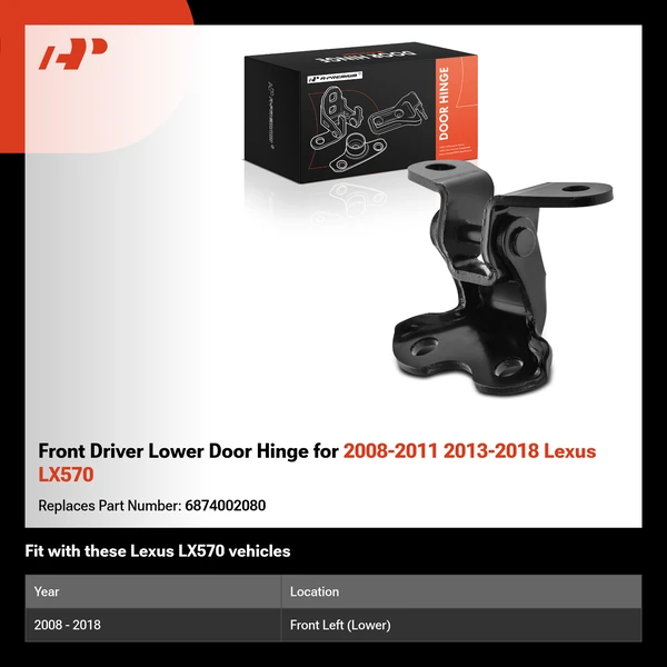 Front Driver Lower Door Hinge for 2008-2011 2013-2018 Lexus LX570