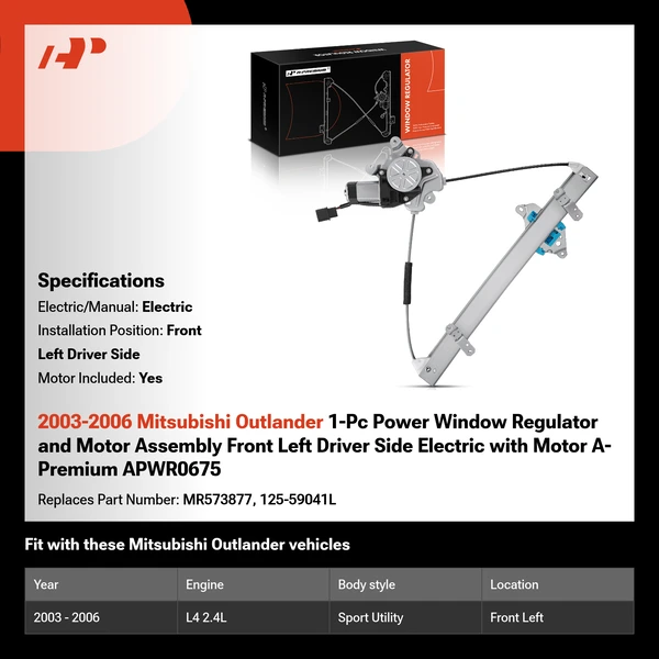 2003-2006 Mitsubishi Outlander 1-Pc Power Window Regulator and Motor Assembly Front Left Driver Side Electric with Motor A-Premium APWR0675