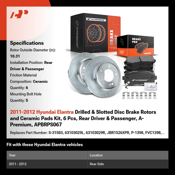 2011-2012 Hyundai Elantra Drilled & Slotted Disc Brake Rotors and Ceramic Pads Kit, 6 Pcs, Rear Driver & Passenger, A-Premium, APBRPS067