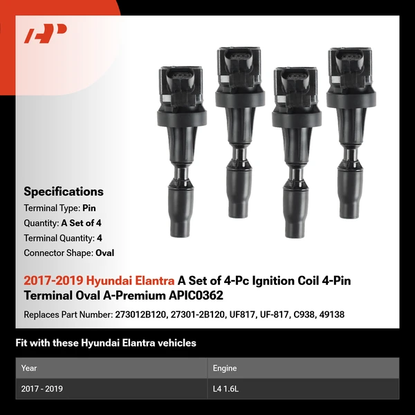 2017-2019 Hyundai Elantra A Set of 4-Pc Ignition Coil 4-Pin Terminal Oval A-Premium APIC0362