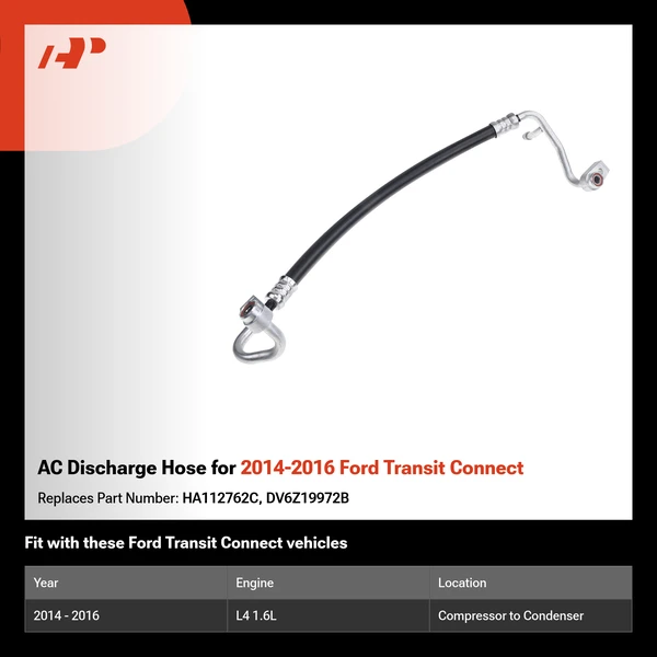 AC Discharge Hose for 2014-2016 Ford Transit Connect