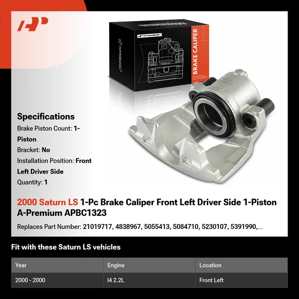 2000 Saturn LS 1-Pc Brake Caliper Front Left Driver Side 1-Piston A-Premium APBC1323