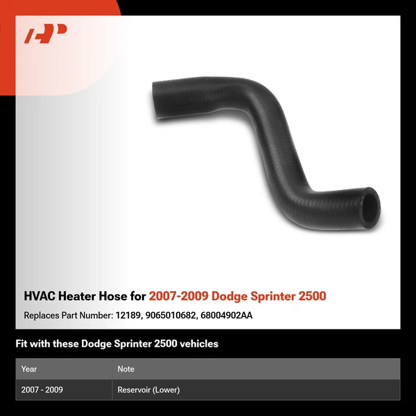 HVAC Heater Hose for 2007-2009 Dodge Sprinter 2500
