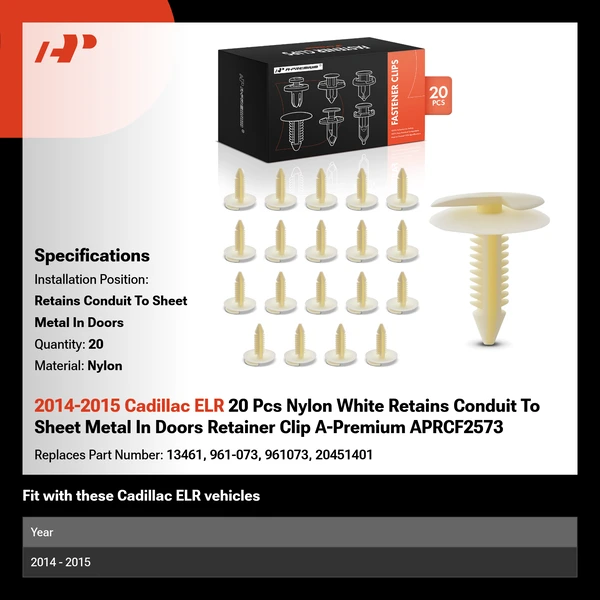 2014-2015 Cadillac ELR 20 Pcs Nylon White Retains Conduit To Sheet Metal In Doors Retainer Clip A-Premium APRCF2573
