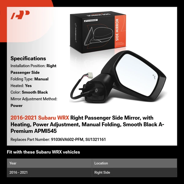 2016-2021 Subaru WRX Right Passenger Side Mirror, with Heating, Power Adjustment, Manual Folding, Smooth Black A-Premium APMI545