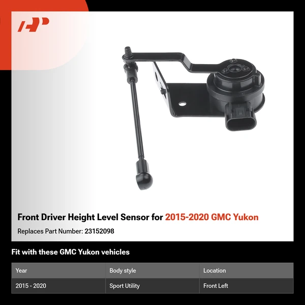 Front Driver Height Level Sensor for 2015-2020 GMC Yukon