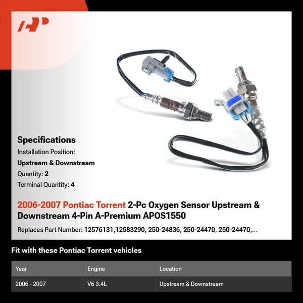 2006-2007 Pontiac Torrent 2-Pc Oxygen Sensor Upstream & Downstream 4-Pin A-Premium APOS1550