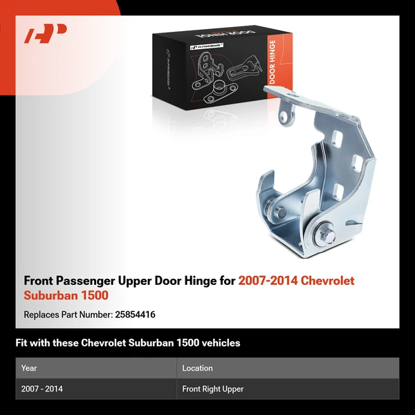 Front Passenger Upper Door Hinge for 2007-2014 Chevrolet Suburban 1500