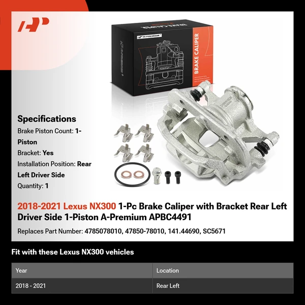 2018-2021 Lexus NX300 1-Pc Brake Caliper with Bracket Rear Left Driver Side 1-Piston A-Premium APBC4491