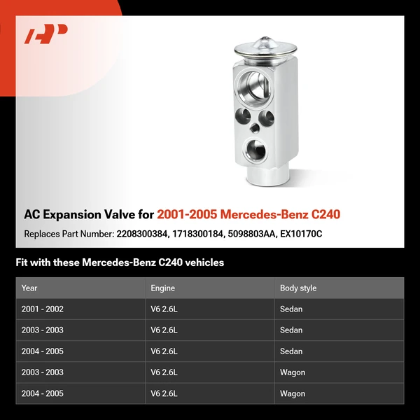 AC Expansion Valve for 2001-2005 Mercedes-Benz C240