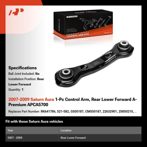 2007-2009 Saturn Aura 1-Pc Control Arm, Rear Lower Forward A-Premium APCA5700