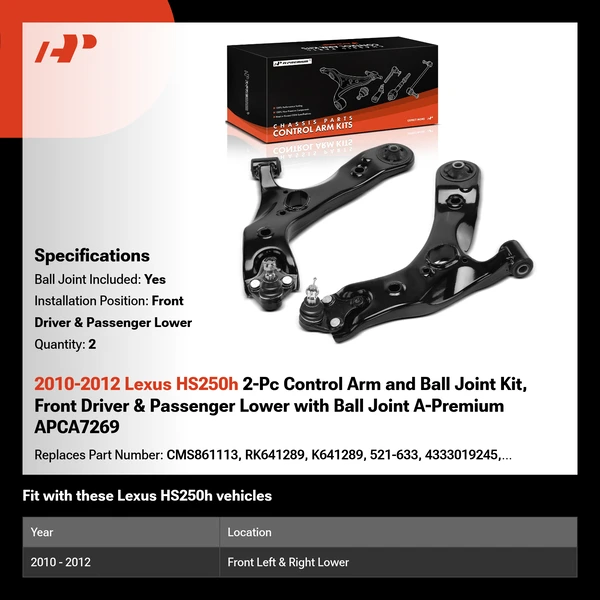 2010-2012 Lexus HS250h 2-Pc Control Arm and Ball Joint Kit, Front Driver & Passenger Lower with Ball Joint A-Premium APCA7269