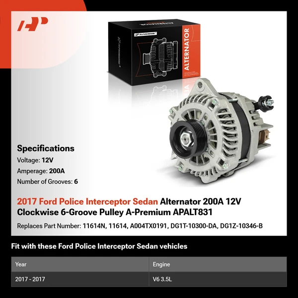 2017 Ford Police Interceptor Sedan Alternator 200A 12V Clockwise 6-Groove Pulley A-Premium APALT831