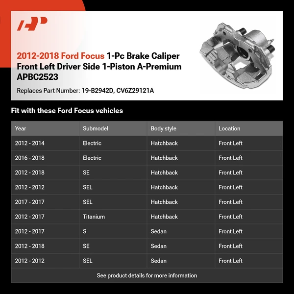 2012-2018 Ford Focus 1-Pc Brake Caliper Front Left Driver Side 1-Piston A-Premium APBC2523