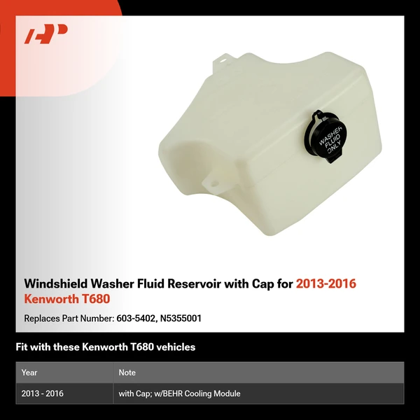 Windshield Washer Fluid Reservoir with Cap for 2013-2016 Kenworth T680