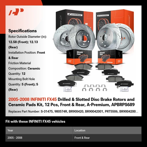 2005-2008 INFINITI FX45 Drilled & Slotted Disc Brake Rotors and Ceramic Pads Kit, 12 Pcs, Front & Rear, A-Premium, APBRPS689