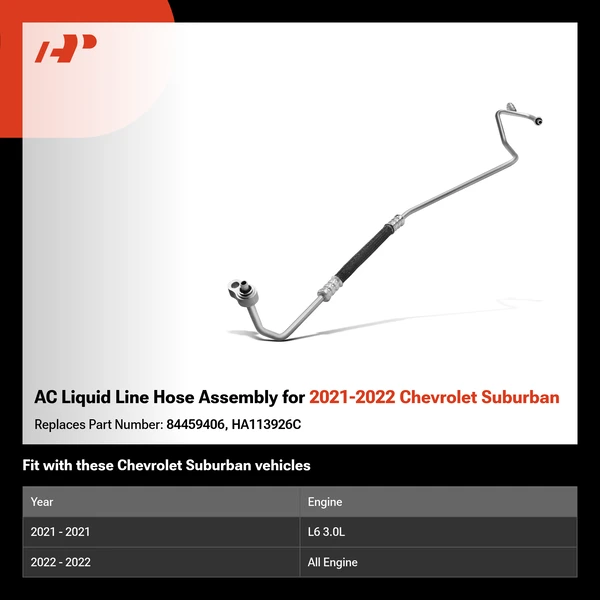 AC Liquid Line Hose Assembly for 2021-2022 Chevrolet Suburban