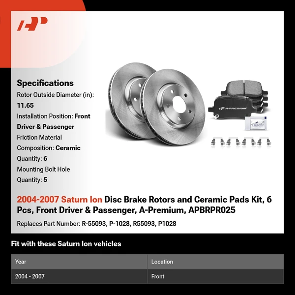 2004-2007 Saturn Ion Disc Brake Rotors and Ceramic Pads Kit, 6 Pcs, Front Driver & Passenger, A-Premium, APBRPR025
