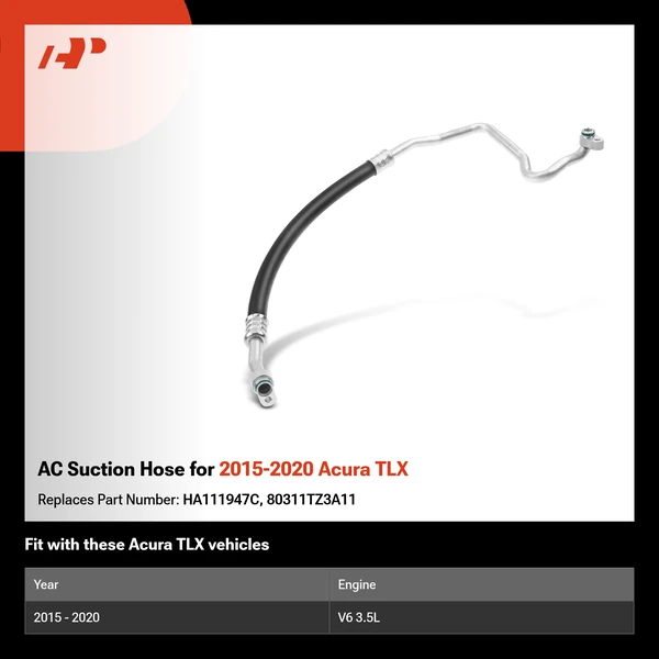 AC Suction Hose for 2015-2020 Acura TLX
