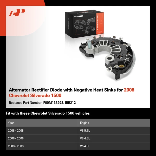 Alternator Rectifier Diode with Negative Heat Sinks for 2008 Chevrolet Silverado 1500