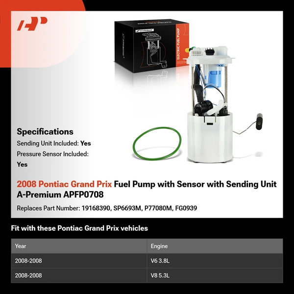 2008 Pontiac Grand Prix Fuel Pump with Sensor with Sending Unit A-Premium APFP0708