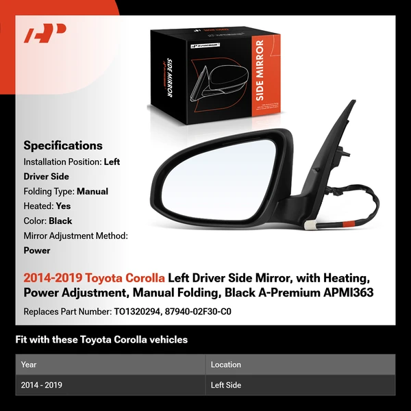 2014-2019 Toyota Corolla Left Driver Side Mirror, with Heating, Power Adjustment, Manual Folding, Black A-Premium APMI363