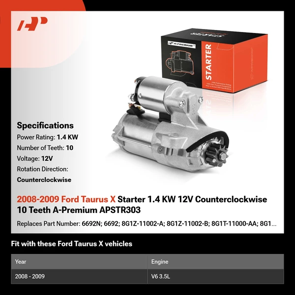 2008-2009 Ford Taurus X Starter 1.4 KW 12V Counterclockwise 10 Teeth A-Premium APSTR303