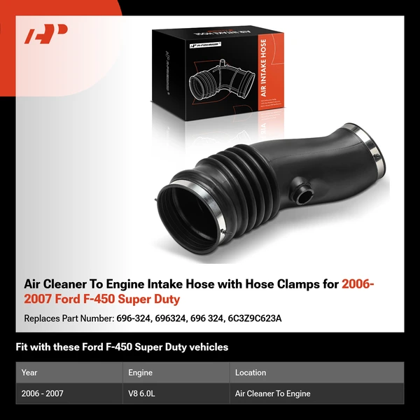 Air Cleaner To Engine Intake Hose with Hose Clamps for 2006-2007 Ford F-450 Super Duty