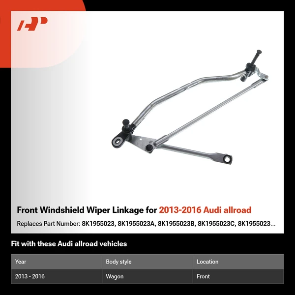 Front Windshield Wiper Linkage for 2013-2016 Audi allroad