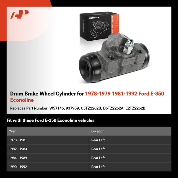 Drum Brake Wheel Cylinder for 1978-1979 1981-1992 Ford E-350 Econoline